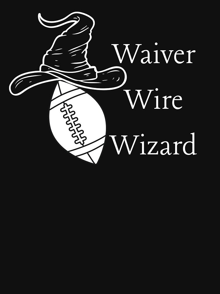 Waiver Wire Wizard by JapplesBrewer T-Shirts, Hoodie, Sweatshirt | BlankRebels.com (Image 3)