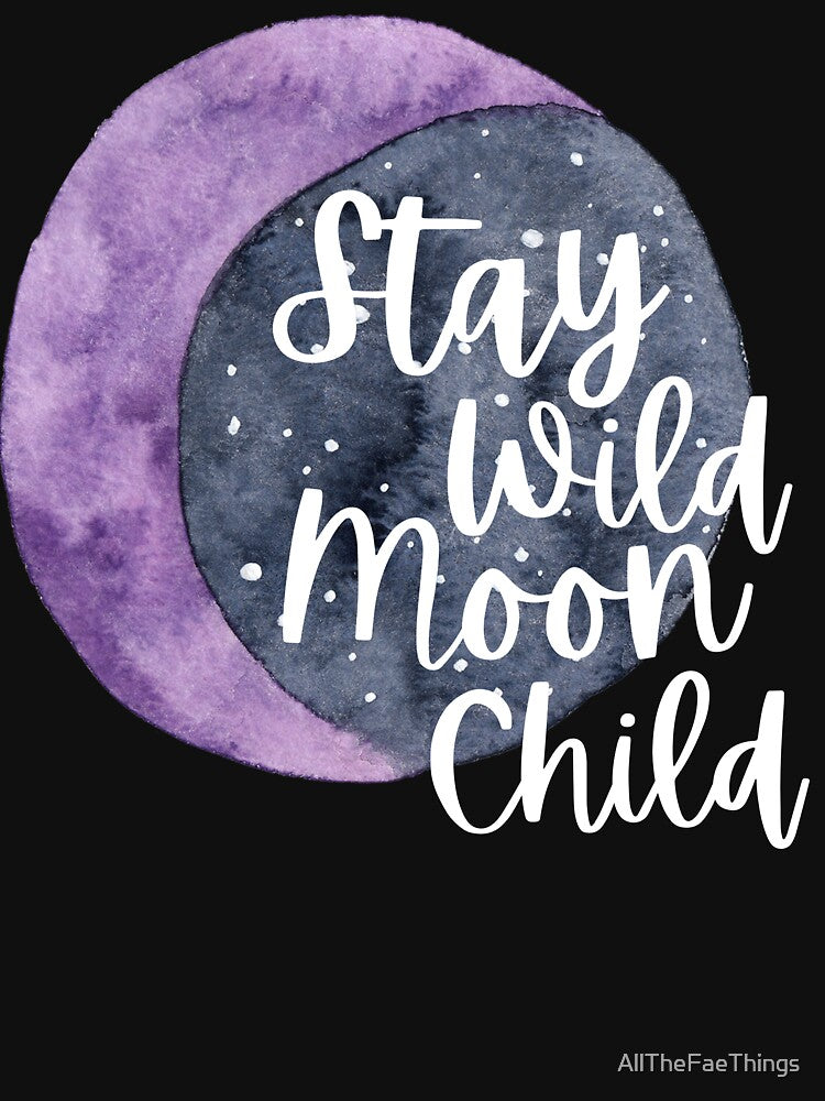 Stay Wild Moon Child by AllTheFaeThings T-Shirts, Hoodie, Sweatshirt | BlankRebels.com (Image 3)