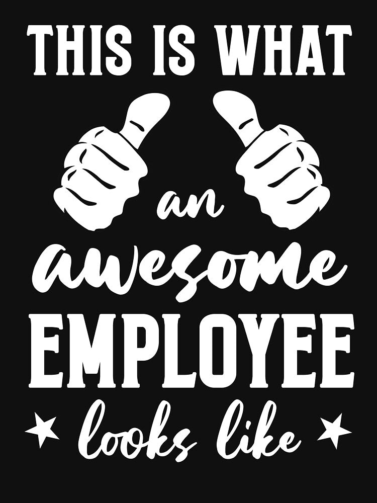 Funny Employee Gift: This Is What An Awesome Employee Looks Like Worker - Employee Appreciation by Adexyl