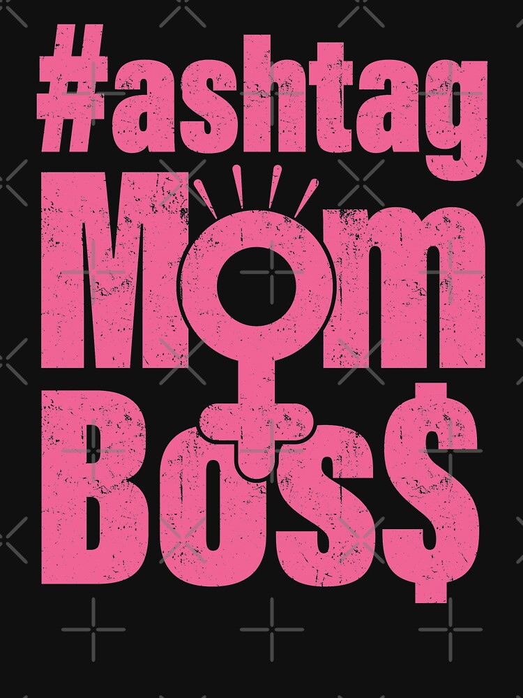 Hashtag Mom Boss The Joys of Being A Leader by GravitiTees T-Shirts, Hoodie, Sweatshirt | BlankRebels.com (Image 3)