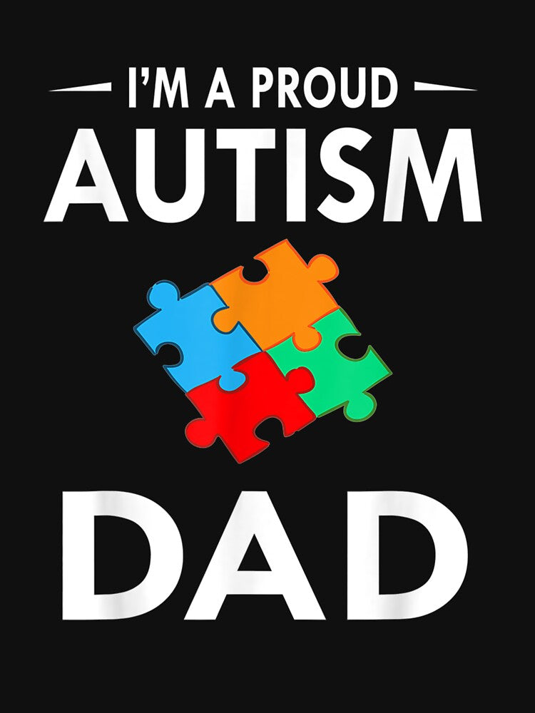 I'm A Proud Autism Dad Family Matching Autism Awareness by ninapfvu T-Shirts, Hoodie, Sweatshirt | BlankRebels.com (Image 3)