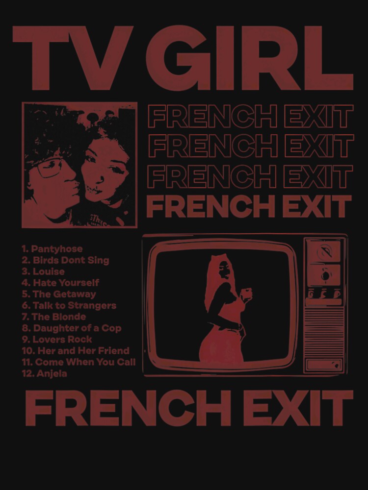 Tv Girl Album Frenchs Exit For Rock Music Lovers, Gift For Indie Fans by baaderman T-Shirts, Hoodie, Sweatshirt (Image 3)
