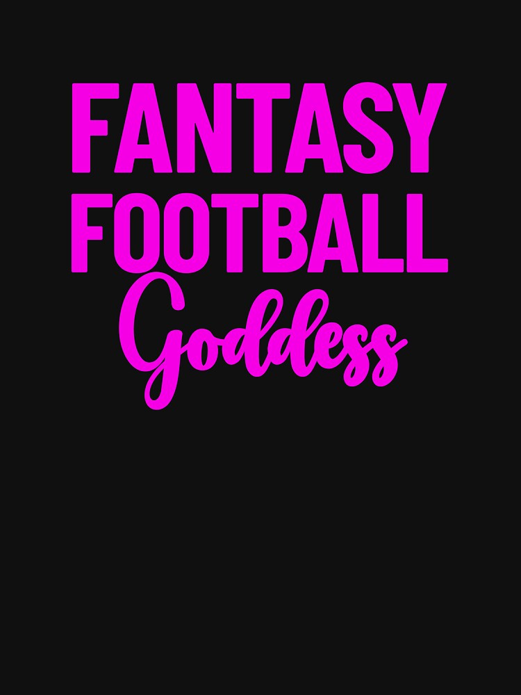 Fantasy Football Goddess Womens' Fantasy Football Goddess Gear by DynamicDesign T-Shirts, Hoodie, Sweatshirt (Image 3)