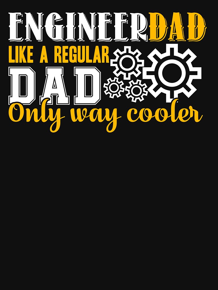 Engineer - Engineer Dad Cooler by UnknownArtistt T-Shirts, Hoodie, Sweatshirt | BlankRebels.com (Image 3)