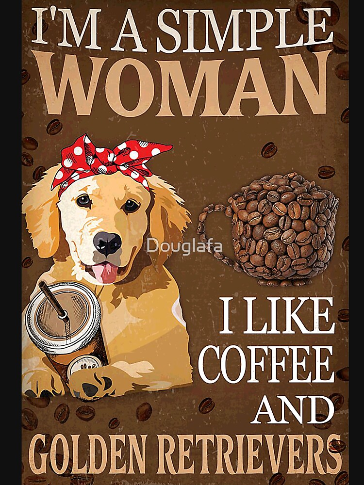 women love coffee golden dog by Douglafa T-Shirts, Hoodie, Sweatshirt | BlankRebels.com (Image 3)