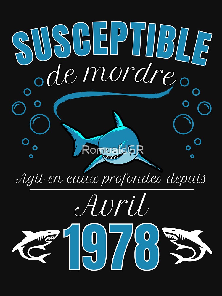 Sensitive Man Humor Born 1978 April T-Shirts, Hoodie, Sweatshirt