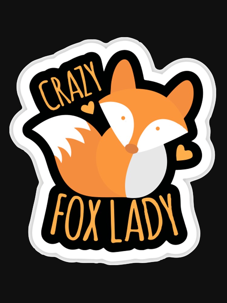 Crazy Fox Lady by Lollipop618 T-Shirts, Hoodie, Sweatshirt | BlankRebels.com (Image 3)