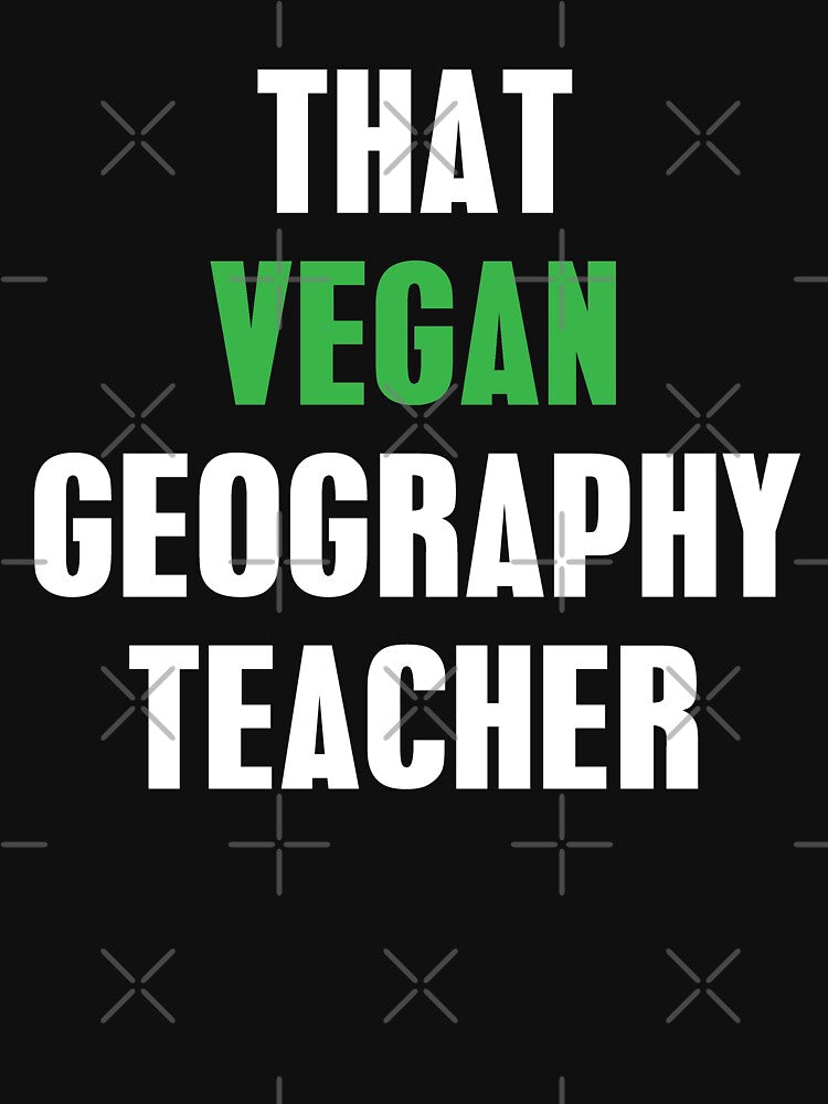 That Vegan Geography Teacher by Mariano Topno T-Shirts, Hoodie, Sweatshirt | BlankRebels.com (Image 3)