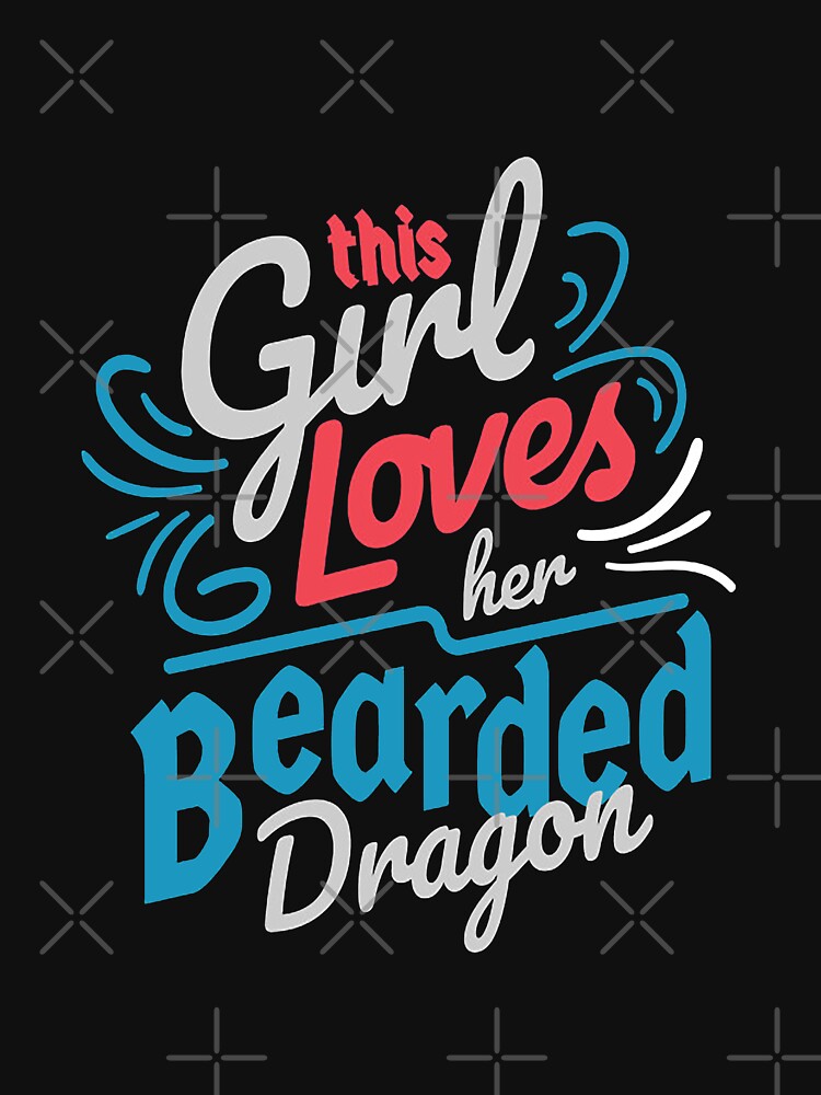 this girl loves Bearded Dragon Girl by ZEDSOU ⭐⭐⭐⭐⭐ T-Shirts, Hoodie, Sweatshirt | BlankRebels.com (Image 3)