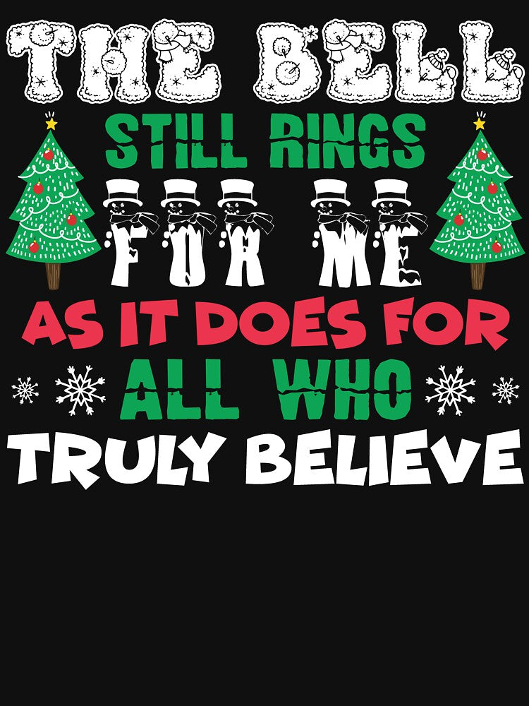 Christmas - Christmas, The Bell Still Rings For Me by UnknownArtistt T-Shirts, Hoodie, Sweatshirt | BlankRebels.com (Image 3)
