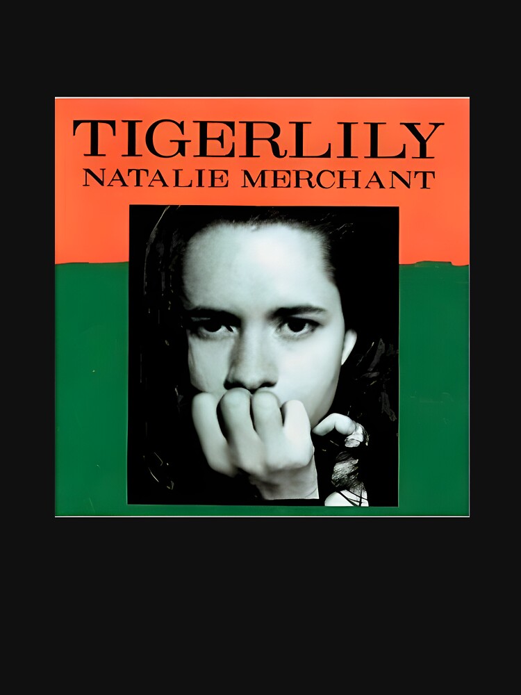 Natalie Merchant Tigerlily by salimafrani T-Shirts, Hoodie, Sweatshirt | BlankRebels.com (Image 3)