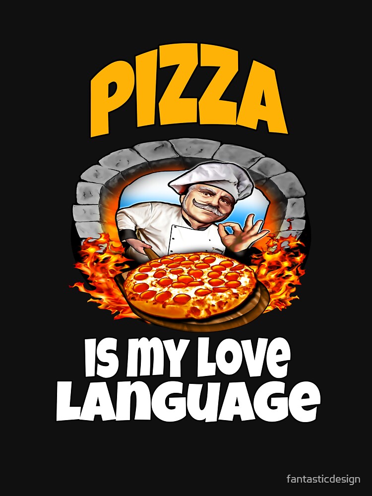 Pizza Lover Pizza Is My Love Language. by fantasticdesign T-Shirts, Hoodie, Sweatshirt | BlankRebels.com (Image 3)
