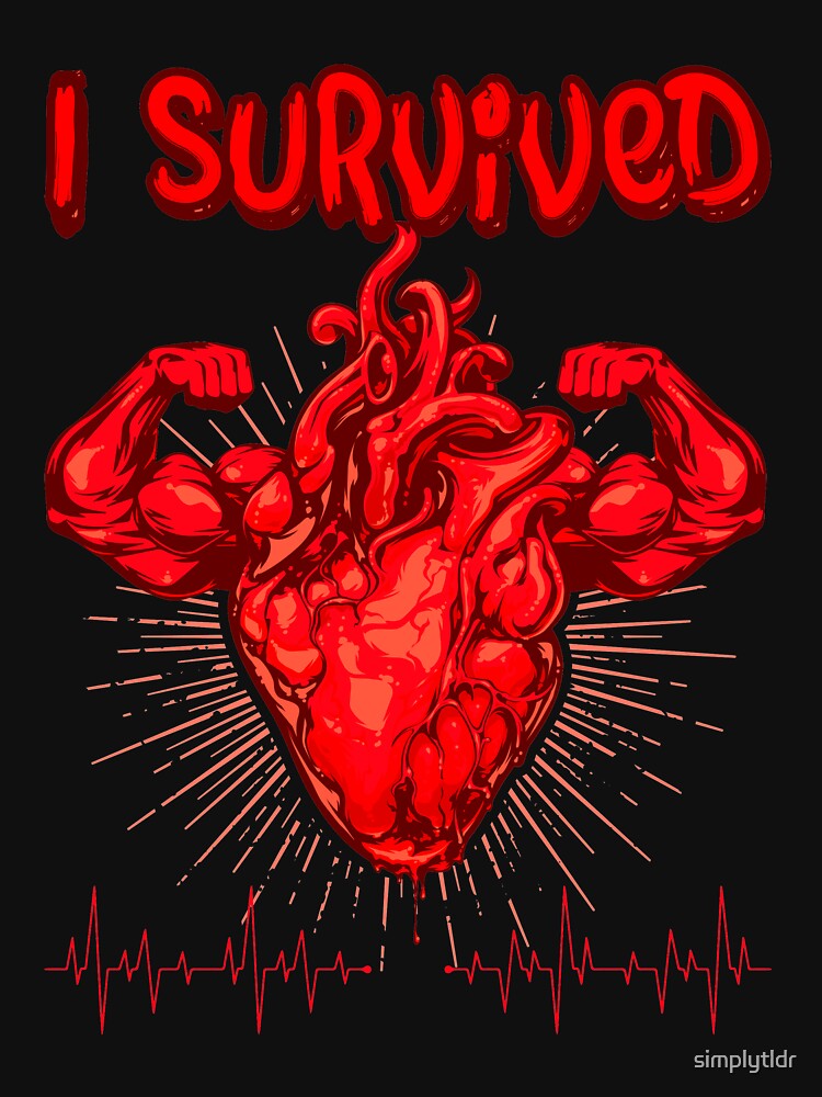 Heart Attack Shirt Funny Heart Attack Survivor Novelty Gift by simplytldr