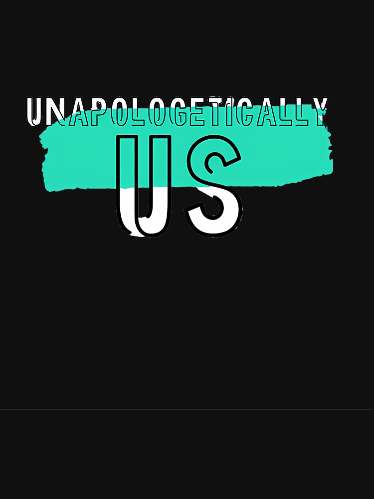 Unapologetically Us System Pride by vvvfwove26 T-Shirts, Hoodie, Sweatshirt | BlankRebels.com (Image 3)