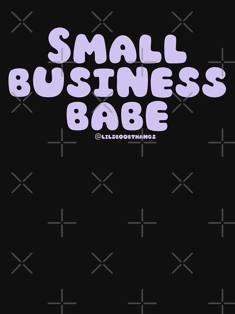 Small business babe, 13a | @lilsboobthangs by lilsboobthangs T-Shirts, Hoodie, Sweatshirt | BlankRebels.com (Image 3)