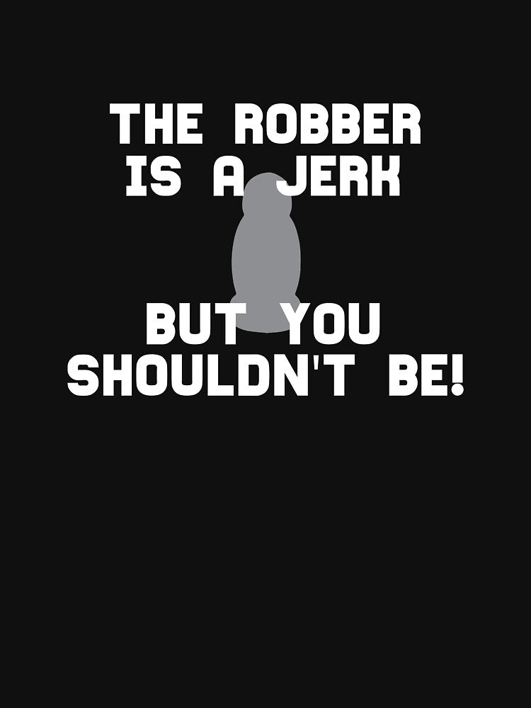 Funny Settlers Board Game - Robber is a Jerk design by Jockeybox T-Shirts, Hoodie, Sweatshirt | BlankRebels.com (Image 3)