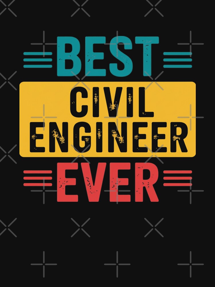 Best Civil Engineer Ever Profession Gift by Theme-Art T-Shirts, Hoodie, Sweatshirt | BlankRebels.com (Image 3)