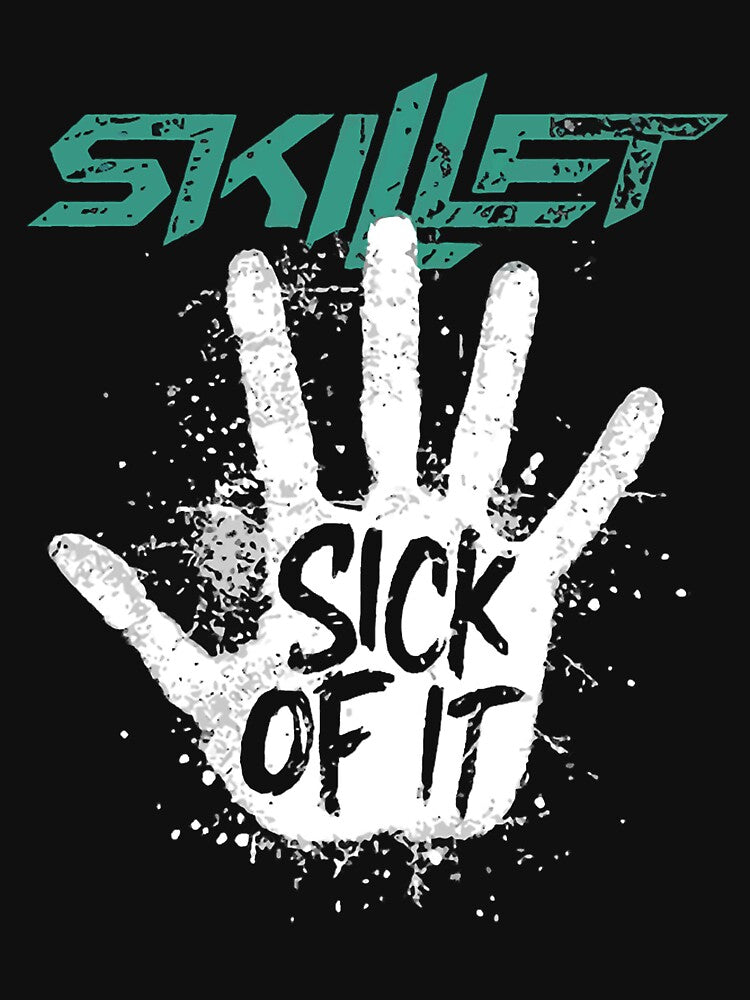 Skillet Sick Of It by JamesKowalski6 T-Shirts, Hoodie, Sweatshirt | BlankRebels.com (Image 3)