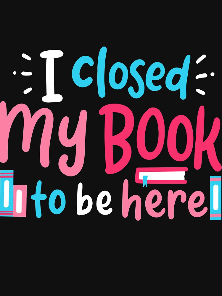 Book Bookworm Reading by 4tomic T-Shirts, Hoodie, Sweatshirt | BlankRebels.com (Image 3)
