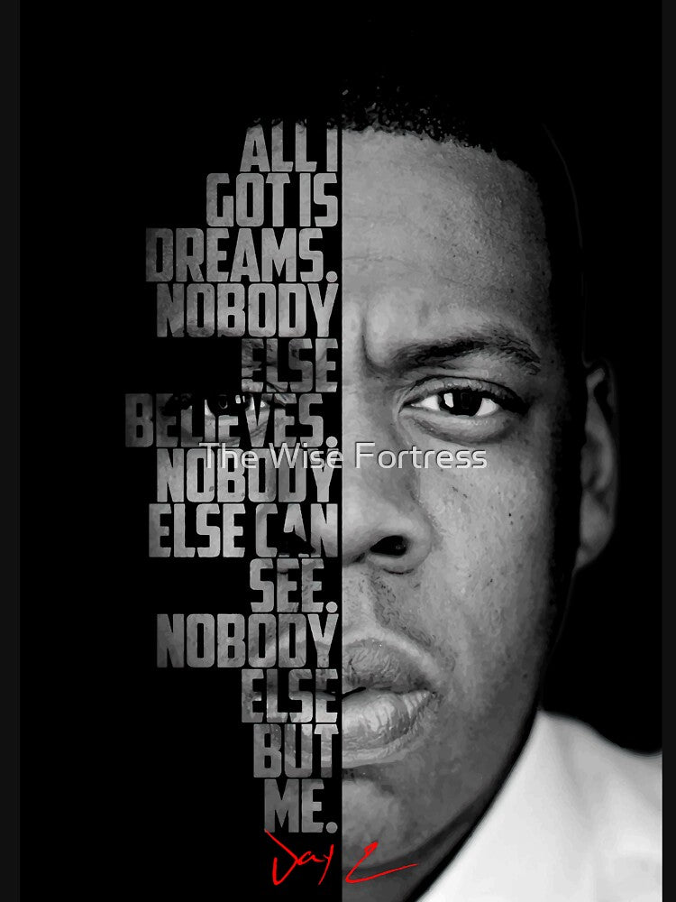 Black and white Jay Z quote by The Wise Fortress