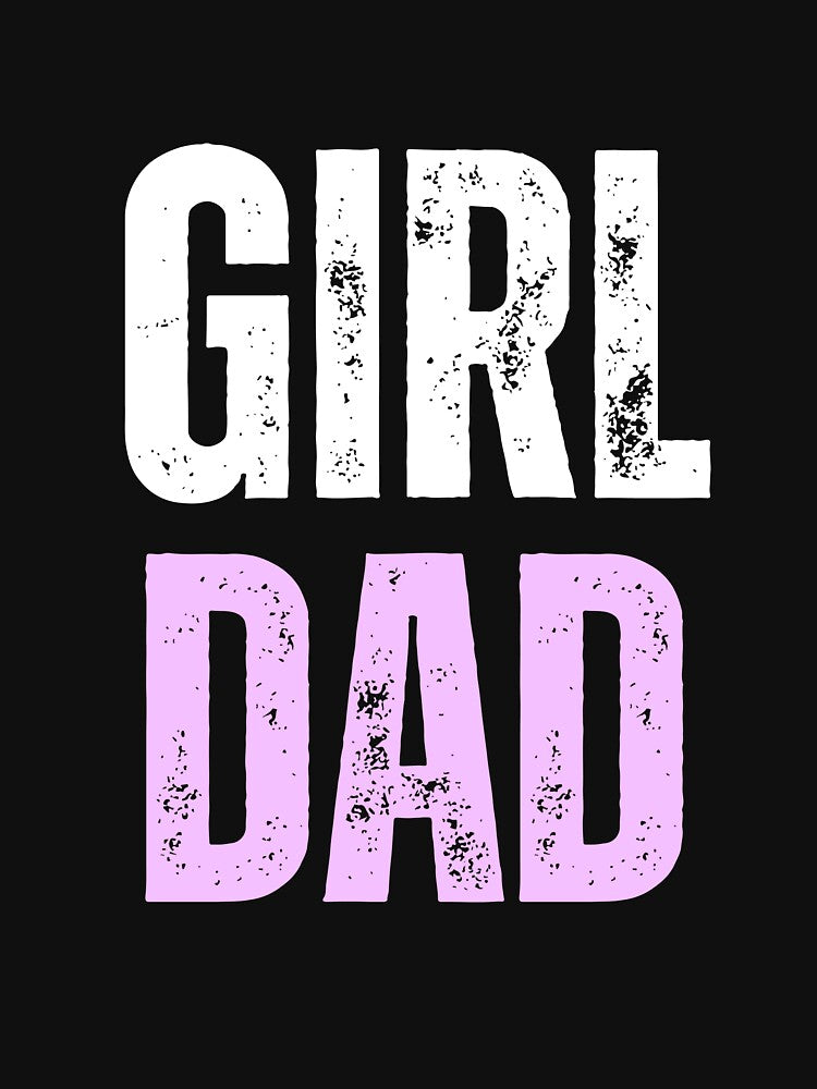 Girl Dad by Dylannte T-Shirts, Hoodie, Sweatshirt | BlankRebels.com (Image 3)