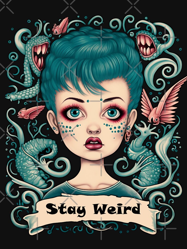 Stay Weird by Gypsykiss T-Shirts, Hoodie, Sweatshirt | BlankRebels.com (Image 3)