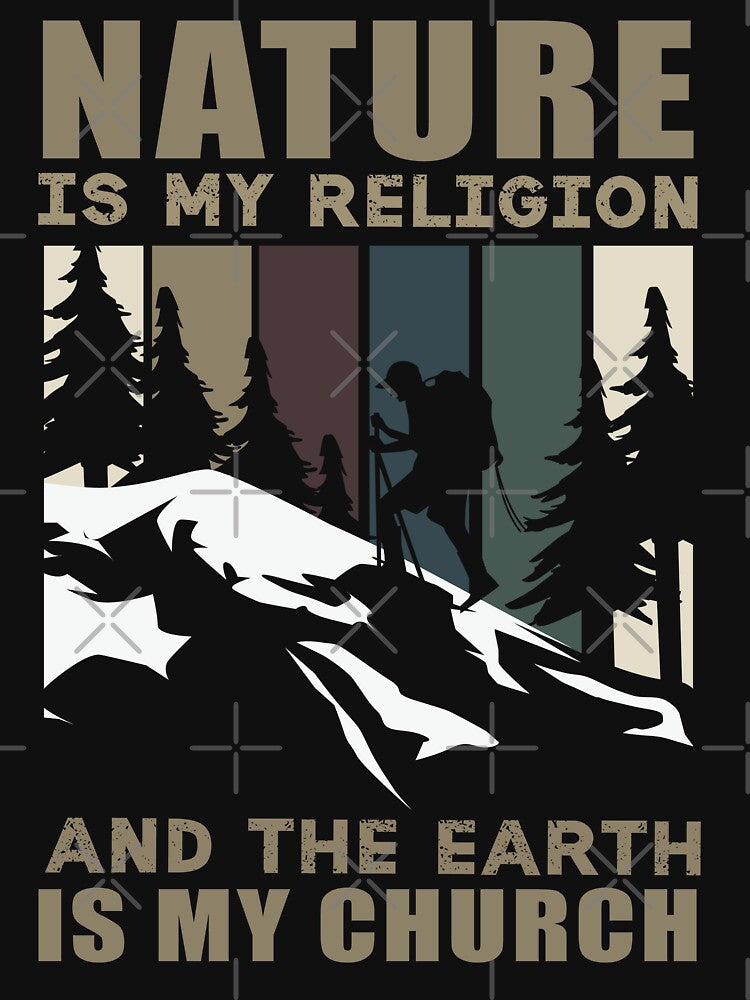 Nature is my religion, the earth is my church by TaraGbear