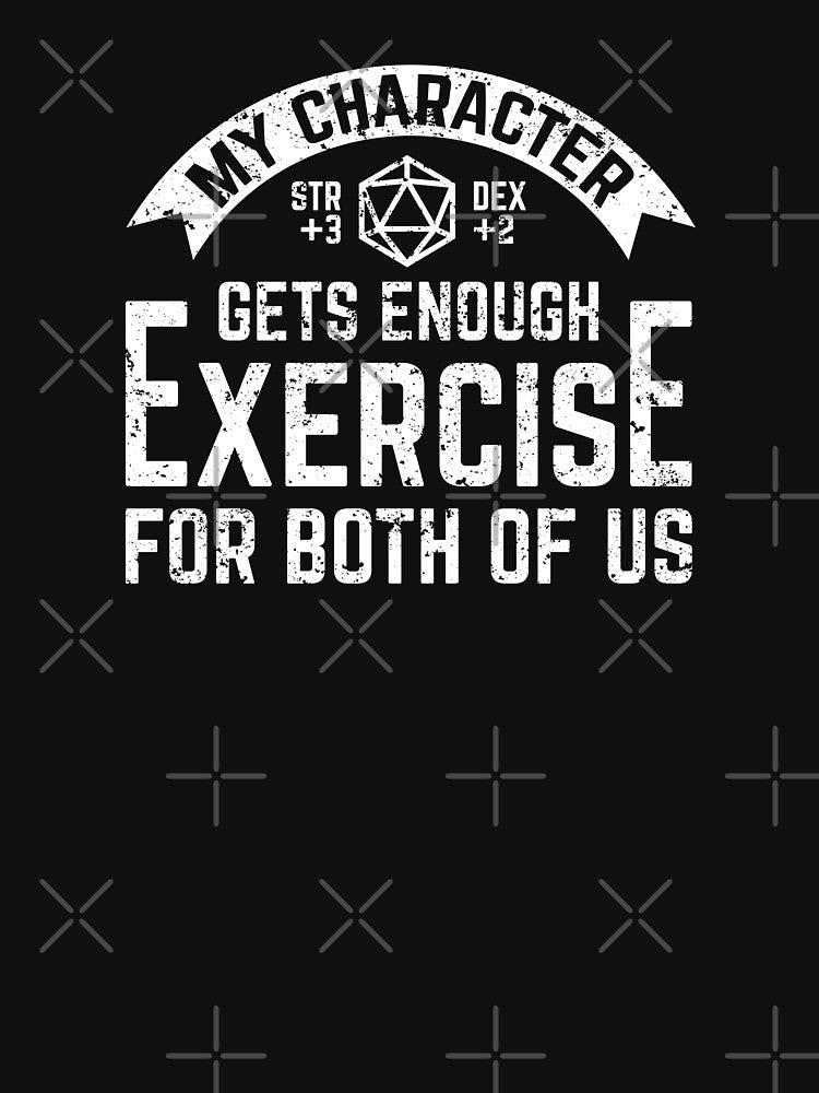 My DnD Character Gets Enough Exercise For Both Of Us by DnlDesigns T-Shirts, Hoodie, Sweatshirt | BlankRebels.com (Image 3)