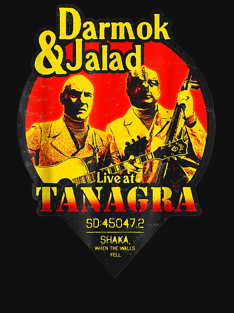 Darmok funny and Jalad At Tanagra by johnsimonart T-Shirts, Hoodie, Sweatshirt | BlankRebels.com (Image 3)
