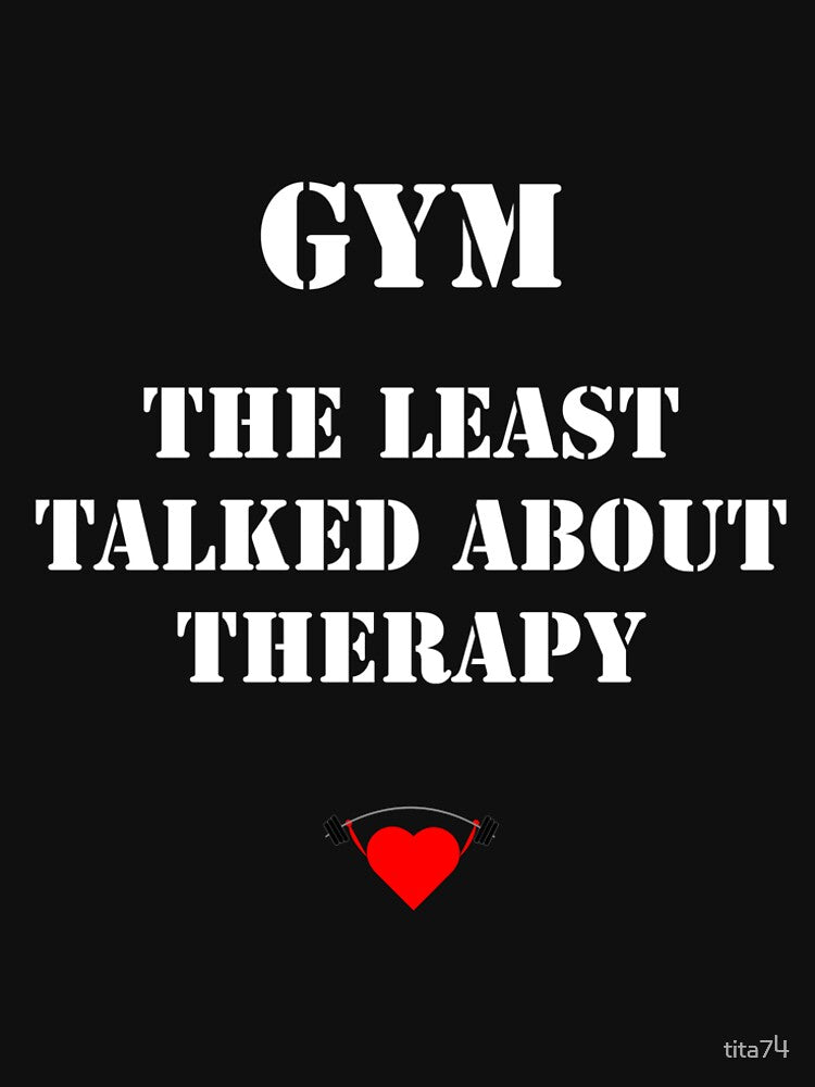 gym !! the least therapy talked about by tita74 T-Shirts, Hoodie, Sweatshirt | BlankRebels.com (Image 2)