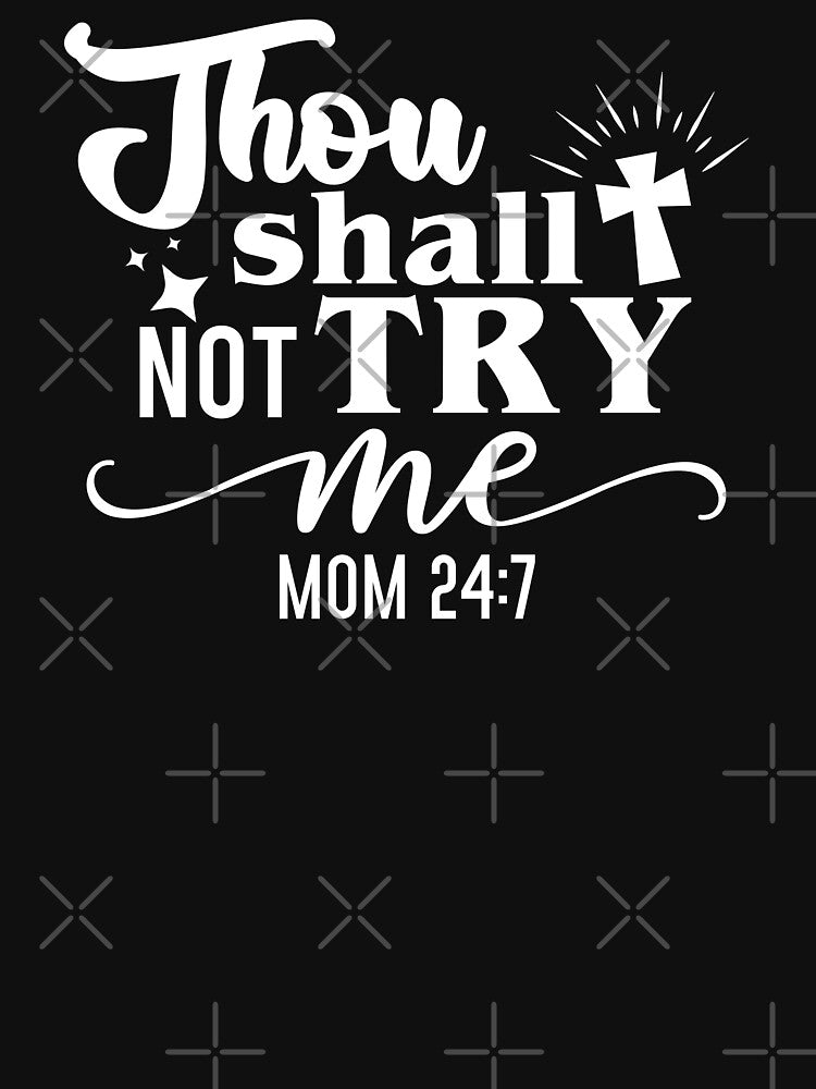 thou shall not try me by Ashi17 T-Shirts, Hoodie, Sweatshirt | BlankRebels.com (Image 3)