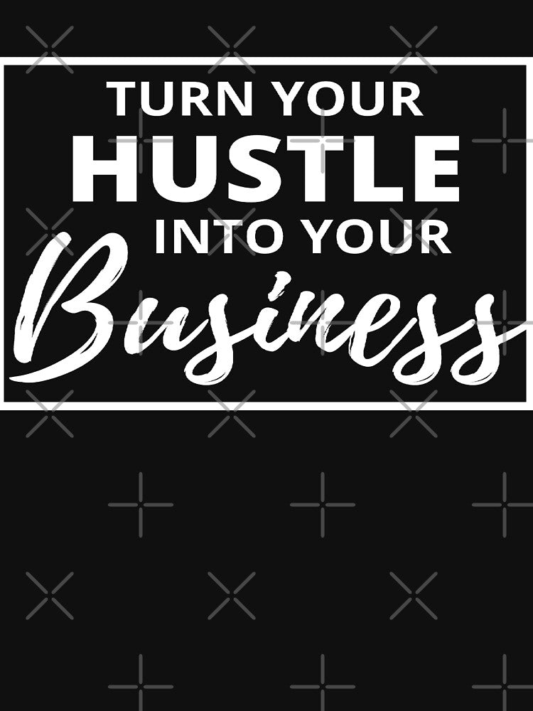 From Hustle to Business by IslandDrip T-Shirts, Hoodie, Sweatshirt | BlankRebels.com (Image 3)