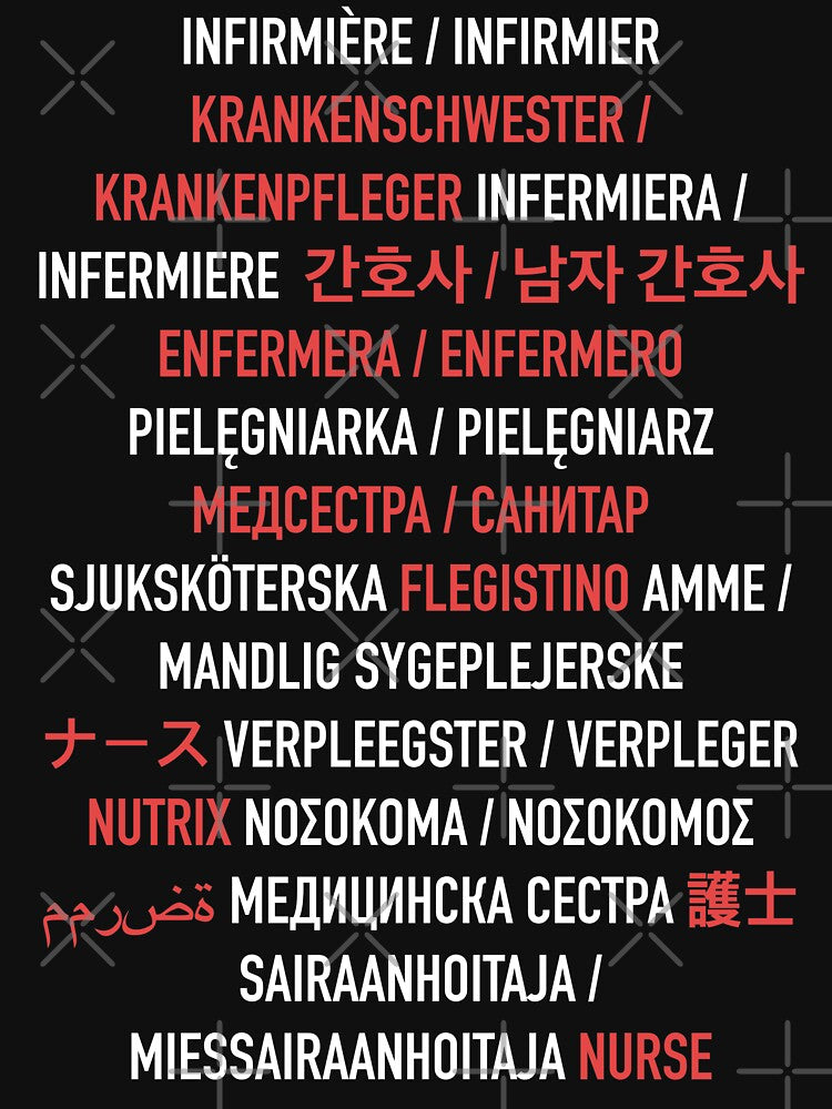 Nurse in Different Languages (Male and Female) by isstgeschichte T-Shirts, Hoodie, Sweatshirt | BlankRebels.com (Image 3)