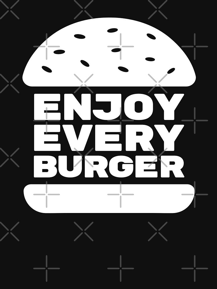 Enjoy Every Burger by OldDannyBrown T-Shirts, Hoodie, Sweatshirt | BlankRebels.com (Image 3)