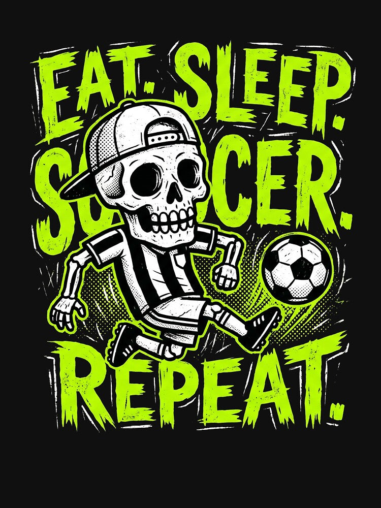 Eat Sleep Soccer Repeat Funny Skeleton Shirt by TeNovaStudio
