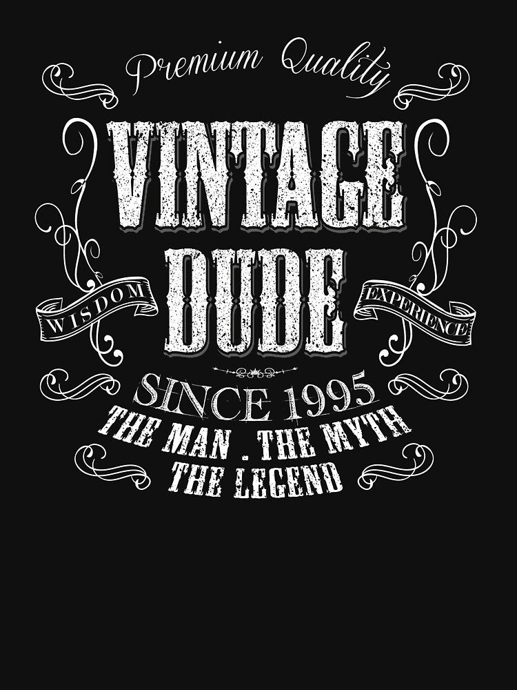 Vintage dude vintage birthday party gift idea for born in year 1995 by LoveEveryWear T-Shirts, Hoodie, Sweatshirt (Image 3)