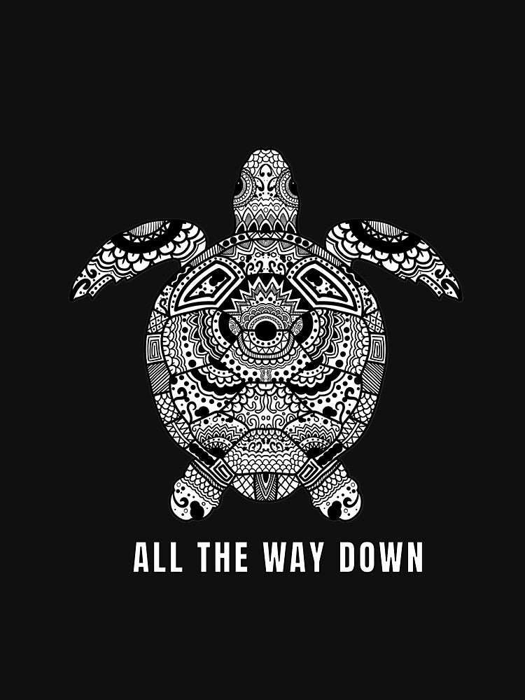 All the Way Down Turtle by RetroLogo T-Shirts, Hoodie, Sweatshirt | BlankRebels.com (Image 3)