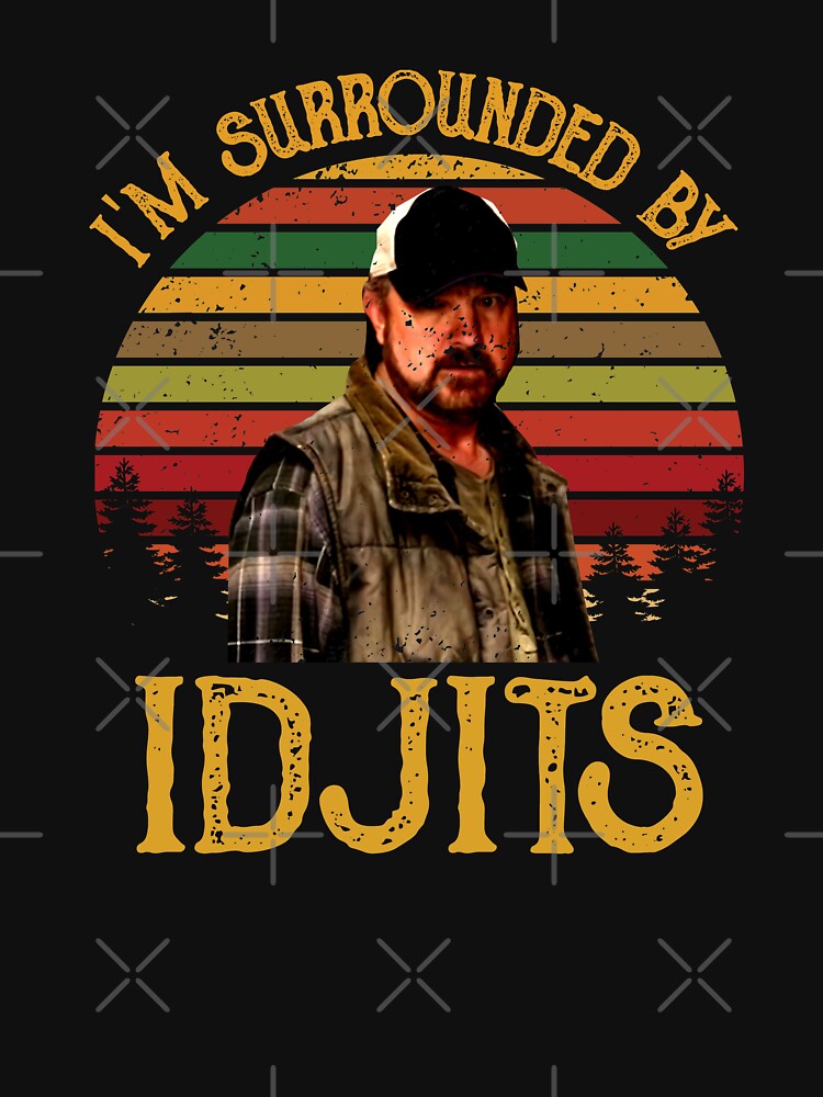Bobby Singer I'm Surrounded By Idjits Robert Steven Singer Supernatural by NzzRiza T-Shirts, Hoodie, Sweatshirt (Image 3)