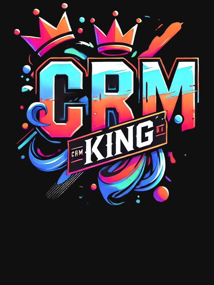 CRM king by creativemondays T-Shirts, Hoodie, Sweatshirt | BlankRebels.com (Image 3)