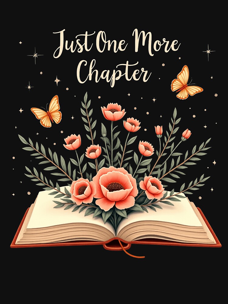 Just One More Chapter Book Lover Aesthetic Quote Design by haitrieuic96 T-Shirts, Hoodie, Sweatshirt (Image 3)