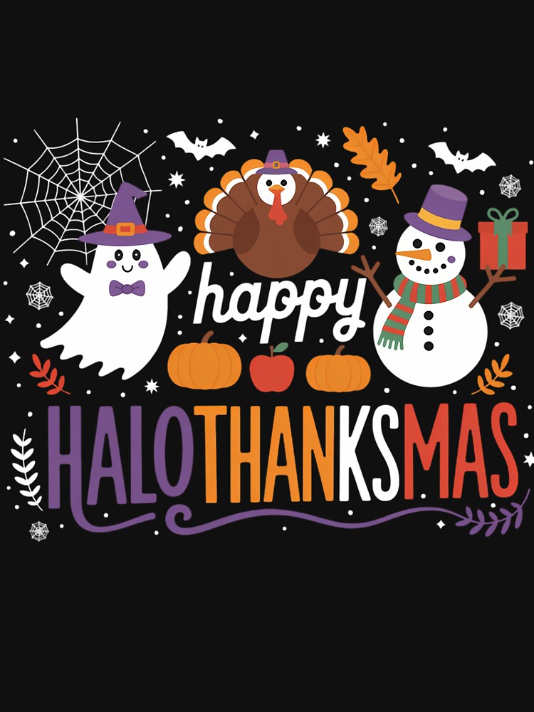 Halloween Thanksgiving Christmas by tabdejinti T-Shirts, Hoodie, Sweatshirt | BlankRebels.com (Image 3)