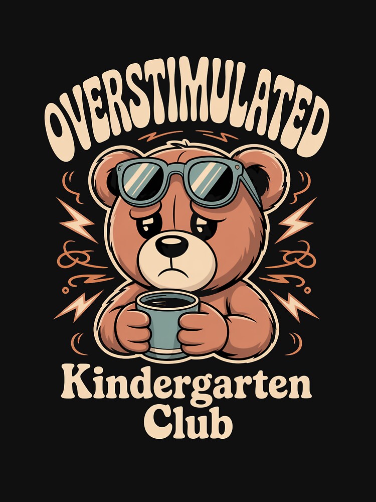 Overstimulated Kindergarten Club Funny Kindergarten Teacher Retro by ViralVector T-Shirts, Hoodie, Sweatshirt (Image 2)