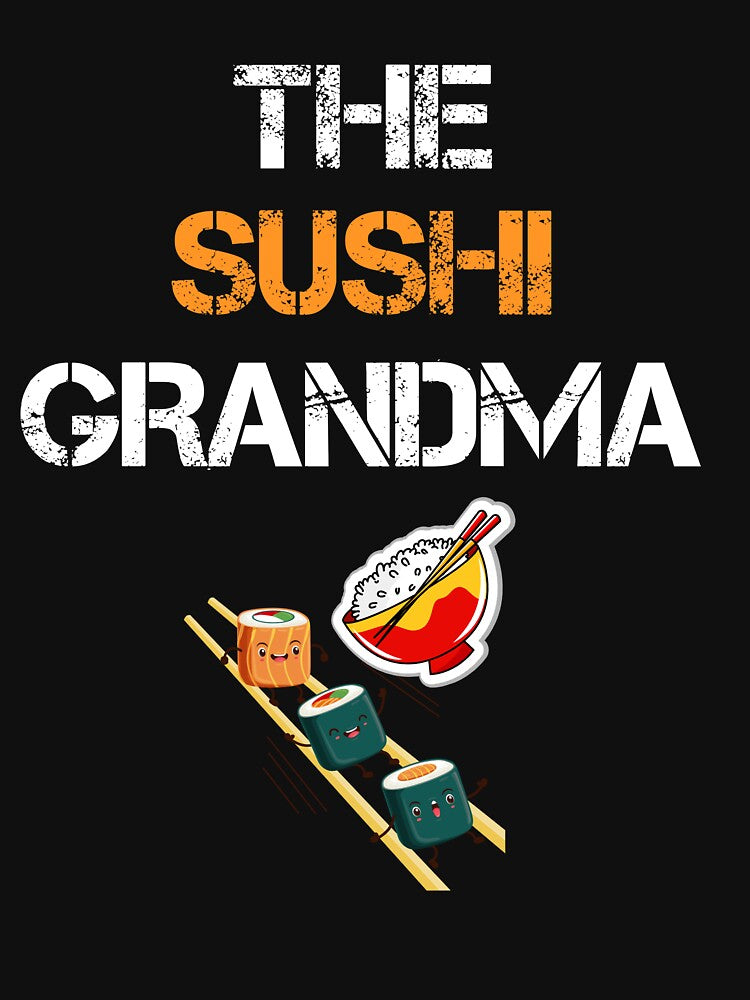 the sushi grandma by rachidhaz T-Shirts, Hoodie, Sweatshirt | BlankRebels.com (Image 3)