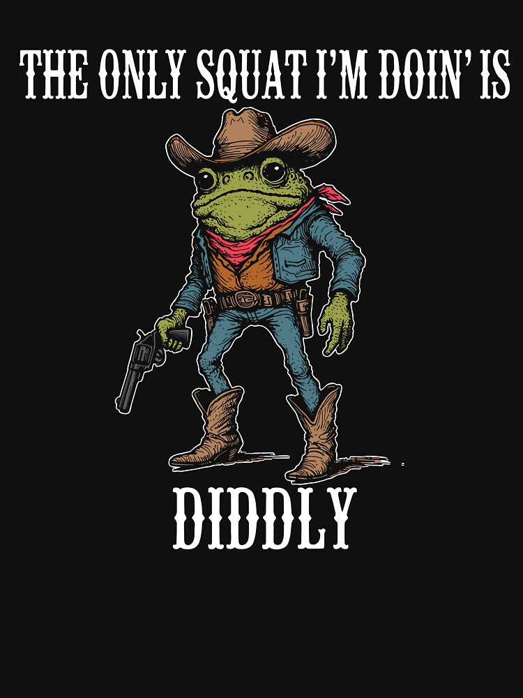 Only Squat I'M Doin' Is Diddly Lazy Gym T-Shirts, Hoodie, Sweatshirt