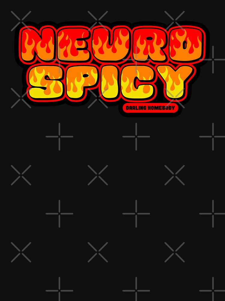 Neurospicy by DarlingHomebody T-Shirts, Hoodie, Sweatshirt | BlankRebels.com (Image 3)