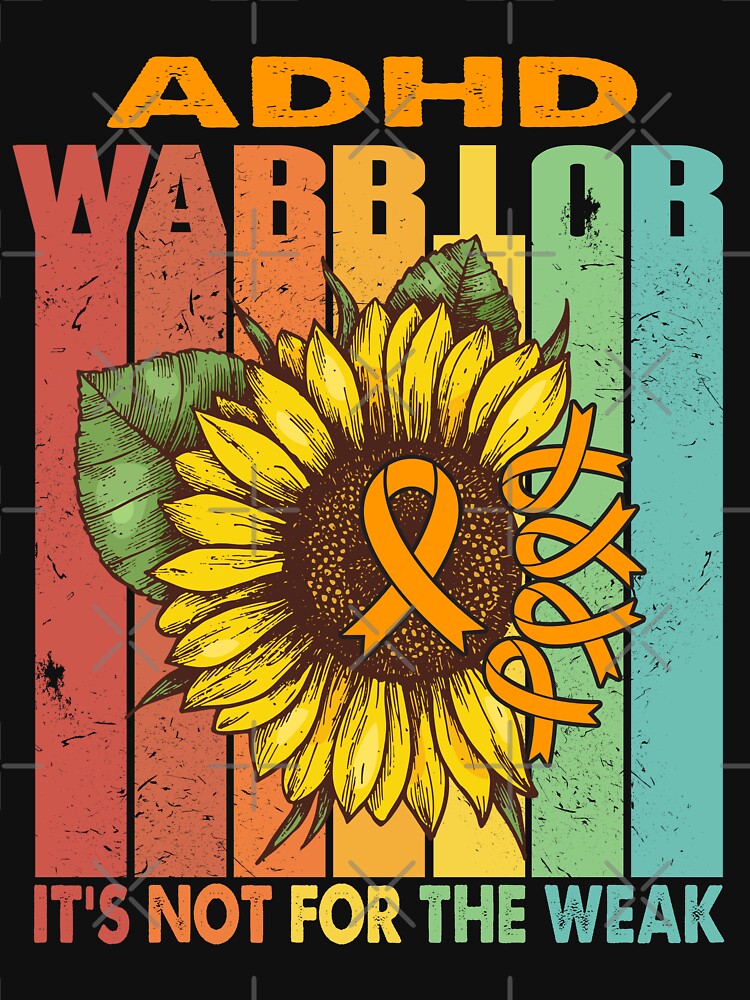 ADHD Warrior - IT IS NOT FOR THE WEAK by Fernandezf T-Shirts, Hoodie, Sweatshirt | BlankRebels.com (Image 3)