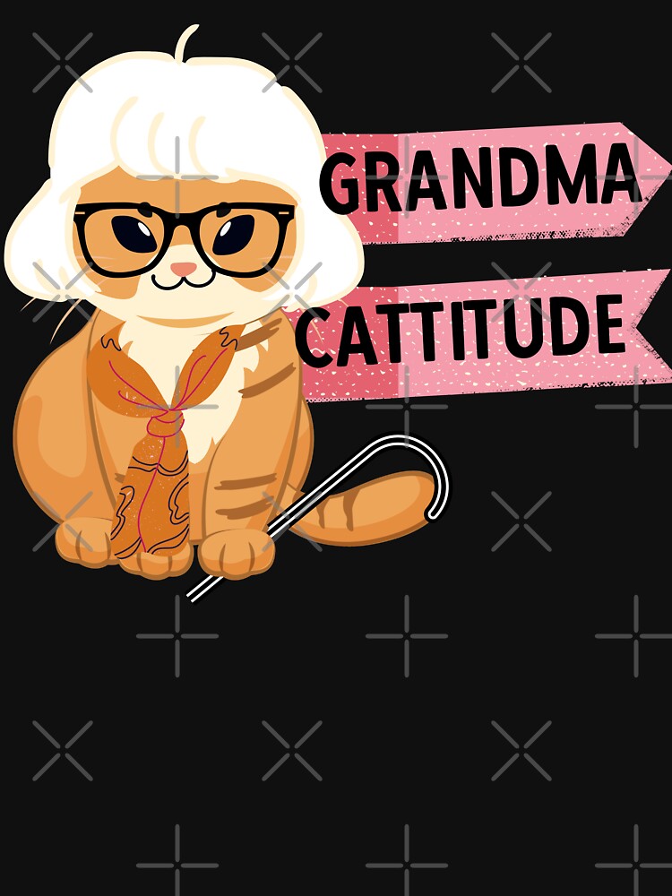 GRANDMA CATTITUDE - Funny Cat Pictures with cat sayings and captions by FunnyCatsFam T-Shirts, Hoodie, Sweatshirt (Image 3)