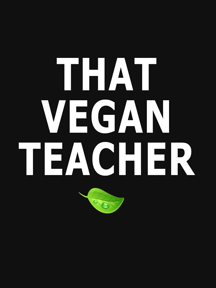 that vegan teacher 3 by Ripoubsb T-Shirts, Hoodie, Sweatshirt | BlankRebels.com (Image 3)
