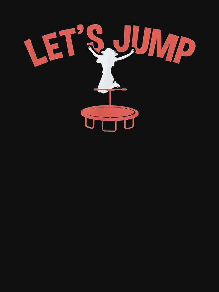Trampoline Workout Jumpen Fitness Trampoline Jumping by aguilaro T-Shirts, Hoodie, Sweatshirt | BlankRebels.com (Image 3)