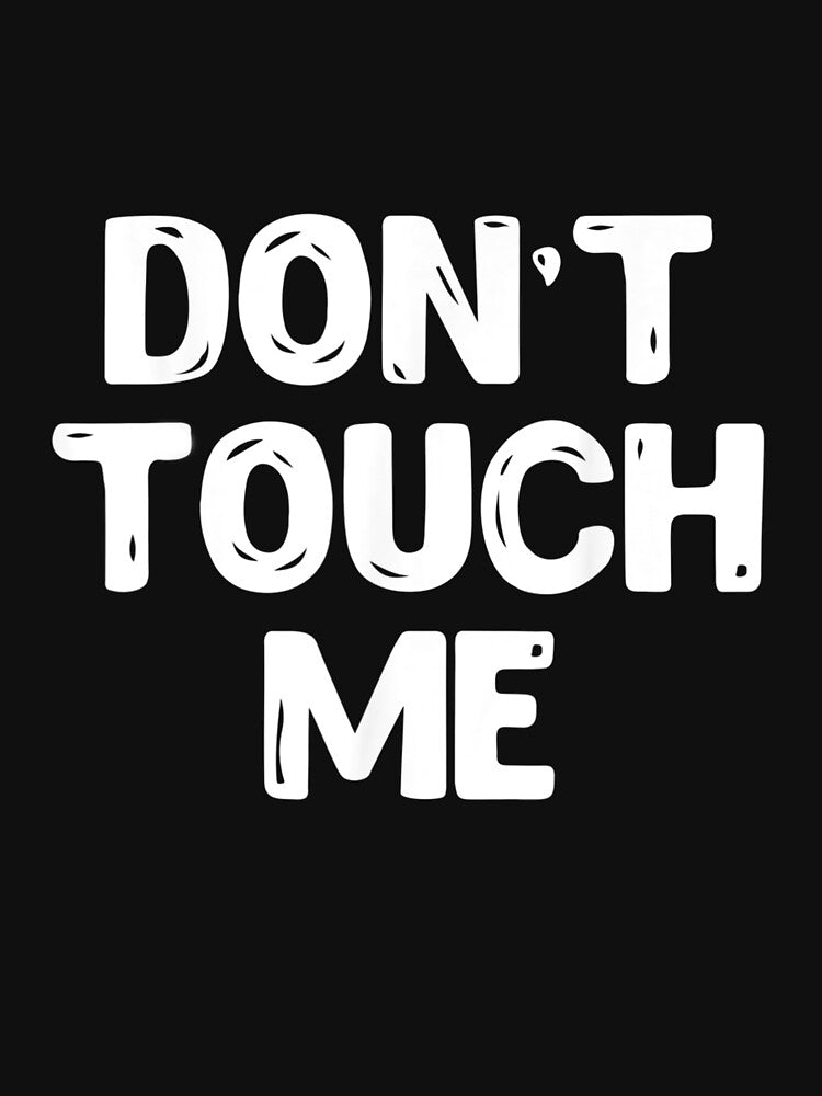 Don't Touch Me Introvert Gift by loka-Art T-Shirts, Hoodie, Sweatshirt | BlankRebels.com (Image 3)